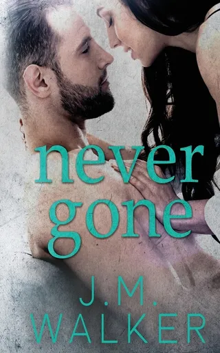 Never Gone