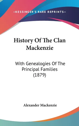 History Of The Clan Mackenzie