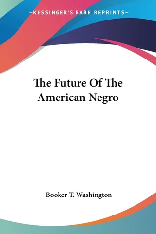 The Future of the American Negro
