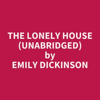The Lonely House