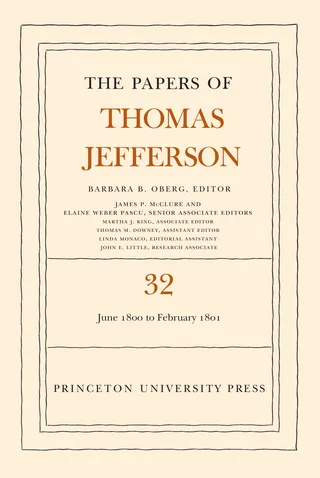 The Papers of Thomas Jefferson, Volume 32