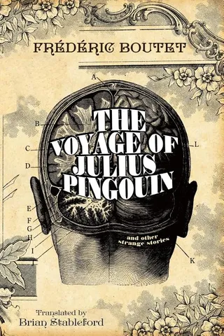 The Voyage of Julius Pingouin