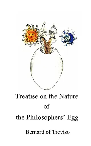 Treatise on the Nature of the Philosopher's Egg
