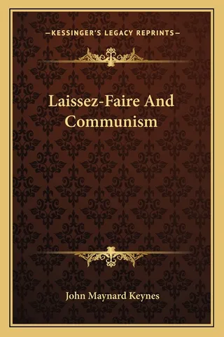 Laissez-Faire And Communism