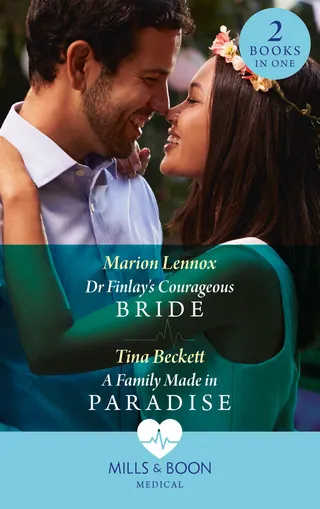 Dr Finlay's Courageous Bride / A Family Made in Paradise