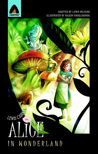 Alice's Adventures in Wonderland: Campfire Graphic Novel
