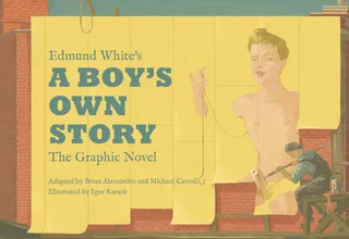 Edmund White's a Boy's Own Story