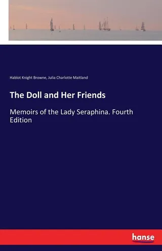 The Doll and Her Friends