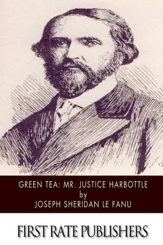 Green Tea and Mr. Justice Harbottle