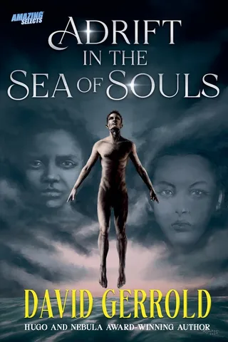 Adrift in the Sea of Souls
