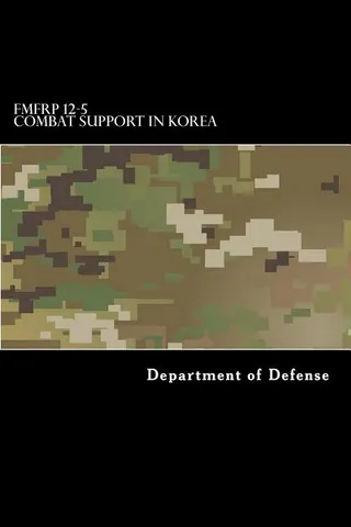 FMFRP 12-5 Combat Support in Korea