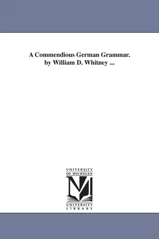 A Commendious German Grammar