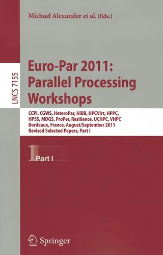 Euro-Par 2011: Parallel Processing Workshops