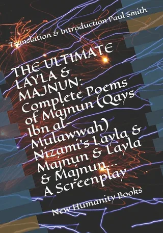 The Ultimate Layla & Majnun