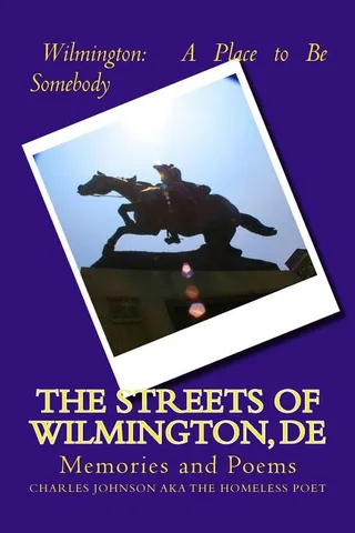 The Streets of Wilmington, DE