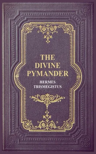 The Divine Pymander