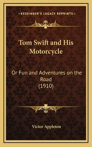 Tom Swift and His Motorcycle