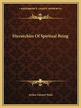 Hierarchies Of Spiritual Being