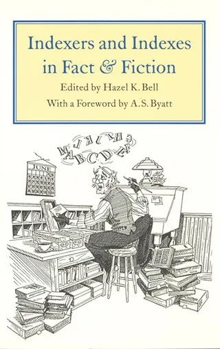 Indexers and Indexes in Fact and Fiction