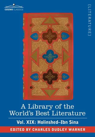 A Library of the World's Best Literature - Ancient and Modern