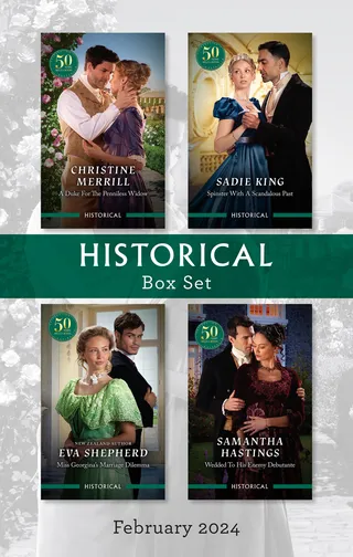 A Duke For The Penniless Widow / Spinster With A Scandalous Past / Miss Georgina's Marriage Dilemma / Wedded To His Enemy