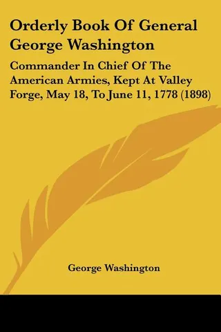 Orderly Book General George Washington