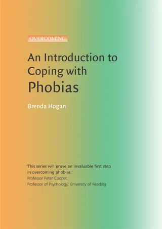 An Introduction to Coping with Phobias