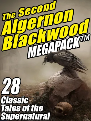 Second Algernon Blackwood Megapack