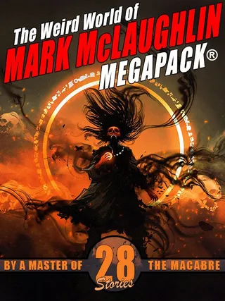 Weird World of Mark McLaughlin