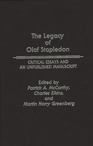 The Legacy of Olaf Stapledon