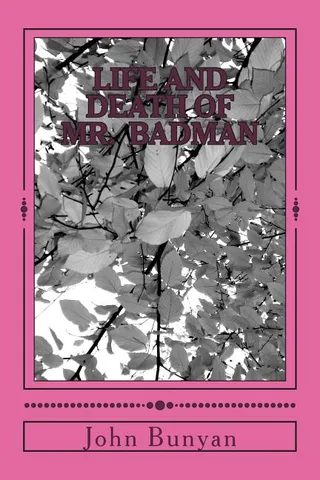 The Life and Death of Mr. Badman