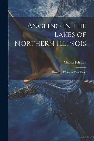 Angling in the Lakes of Northern Illinois