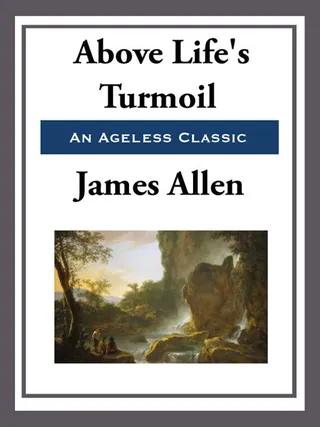 Above Life's Turmoil