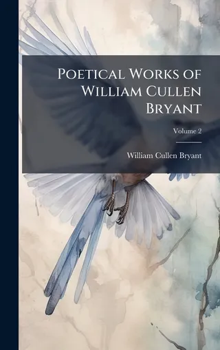 Poetical Works of William Cullen Bryant