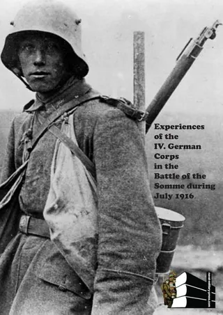 Experiences of the IV German Corps in the Battle of the Somme During July 1916
