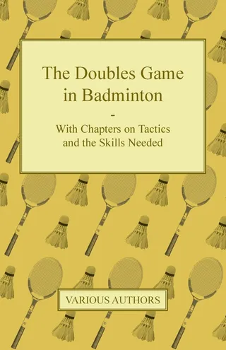 The Doubles Game in Badminton