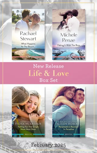 What Happens At The Beach... / Faking It With The Boss / Falling For The Single Mum Next Door / Paramedic's Reunion