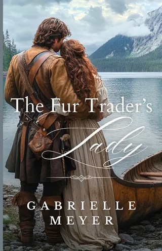 The Fur Trader's Lady