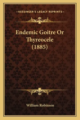 Endemic Goitre Or Thyreocele