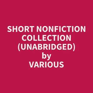 Short Nonfiction Collection