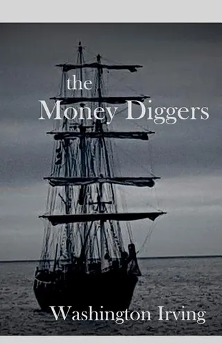 The Money Diggers