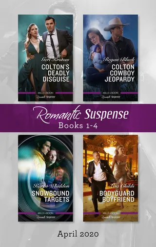 Colton's Deadly Disguise / Colton Cowboy Jeopardy / Snowbound Targets / Bodyguard Boyfriend