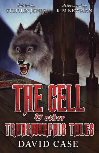 The Cell & Other Transmorphic Tales