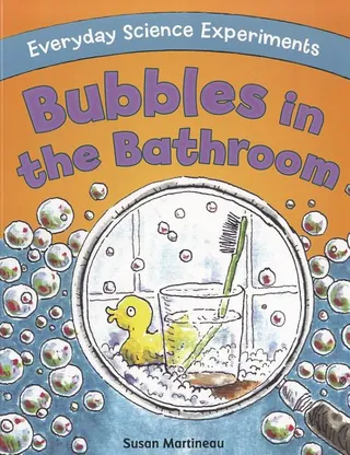 Bubbles in the Bathroom