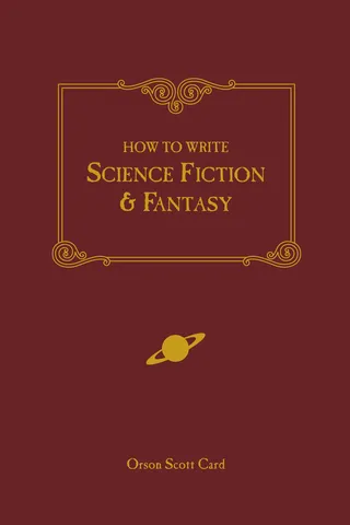 How to Write Science Fiction & Fantasy