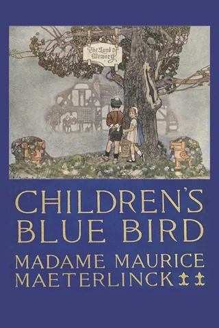 The Blue Bird for Children