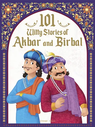 101 Witty Stories of Akbar and Birbal