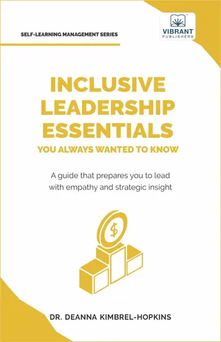 Inclusive Leadership Essentials You Always Wanted to Know