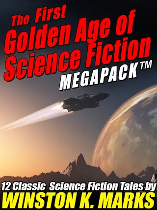 The First Golden Age of Science Fiction