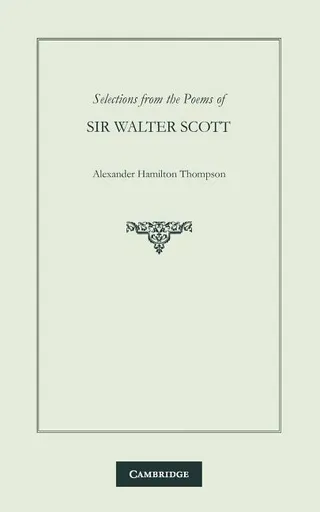 Selections from the Poems of Sir Walter Scott